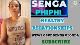 Healthy Relationships | Zimba omukwano gwo guwangale obukodyo..