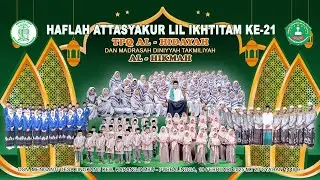 HAFLAH ATTASYAKUR LIL IKHTITAM KE-21 TPQ AL - HIDAYAH DAN MADIN  AL-HIKMAH,  Menganti Jingkang