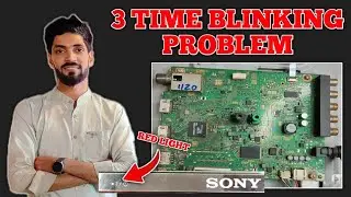 Sony Led Tv 3 Time Blinking Problem | sony led tv stand-by problem 
