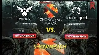 Team Liquid (TI7 WINNER) vs. Wings Gaming (TI6 WINNER) -  The Chongqing Major Showmatch