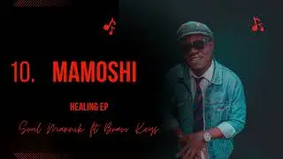 10. Mamoshi - Soul Mannik, Bravo Keys