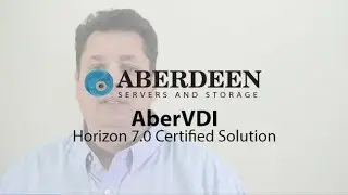 AberVDI Horizon 7.0 Certified VDI Solution