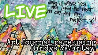 Art Journal Page using Lindys & Mintay - Live Class