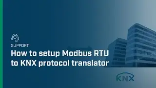 How to setup Modbus RTU to KNX protocol translator | Intesis