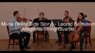 Maria (West Side Story) - Leonard Bernstein - Allegretto String Quartet Cover