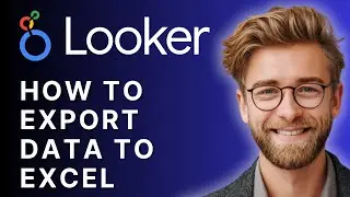 How to Export Looker Studio Data to Excel | Step-by-Step Tutorial 2025