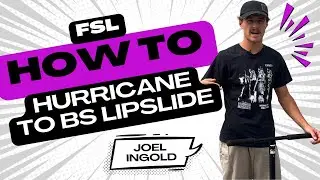 How to Hurricane to BS Lipslide with Joel Ingold