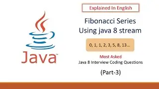Fibonacci series using #java8 in English #javainterviewquestions #javacodinginterviewquestions #java