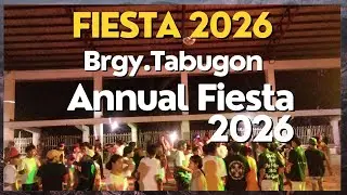 BRGY  TABUGON ANNUAL FIESTA 2026 Powered by SOUNDTECH