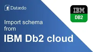 Import Db2 on Cloud database schema - Dataedo tutorial