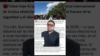 Si afecta al turismo en Tulum? #seguridad #tulum