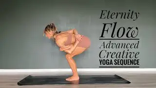 Eternity Flow - advanced creative yoga sequence