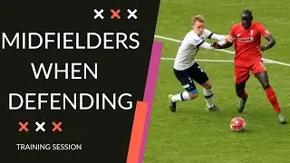 Soccer TACTICS - The Role of the Center Midfielder When Defending