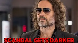 RUSSELL BRAND SCANDAL DEEPENS WITH SHOCKING NEW CHARGES 