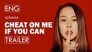 Cheat on Me If You Can (2020)ㅣK-Drama Trailerㅣ3ㅣEp.1
