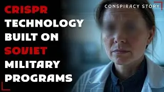 Molecular Biologist Discovers Soviet Bioweapon Secrets in CRISPR Research - Genetic Sorcery Revealed