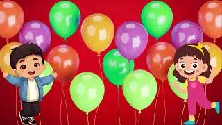 Colour Names with Balloons 🎈 | Learn Colors for Toddlers & Preschoolers