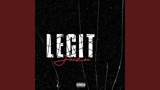 Legit (feat. Jaezoe)