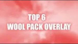 Top 6 Wool Pack Overlay For Bedwars 1