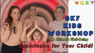 Inside Singapore&rsquo;s SKY Kids Yoga Workshop | Fun, Wellness, Confidence & life skills for Children!