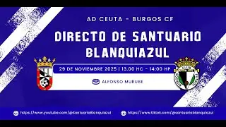 Live: CEUTA - BURGOS