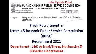Fresh Recruitment in J&K | J&K Sheep Husbandry & Fisheries Department | JKPSC Recruitment 2021
