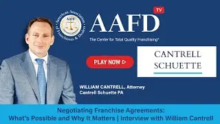 Negotiating Franchise Agreements: What&rsquo;s Possible and Why It Matters