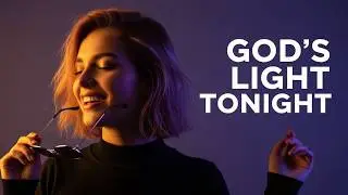 Feel God&rsquo;s Light Tonight &mdash; Deep House Gospel for Peace & Joy | Holy Night House