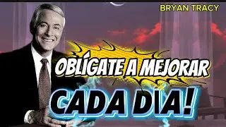 ✨Oblígate a MEJORAR cada DÍA!🚸🤩 #desarrollopersonal #motivacion #bryantracy  