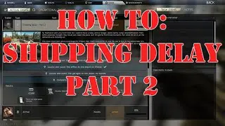 Shipping Delay Part 2: Quest Guide