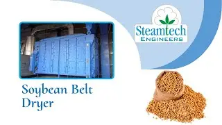 Soybean Dryer । Belt Dryer ।  सोयाबीन ड्रायर । Automatic and continuous | Fast and Effective