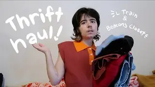 a thrift haul! (gay trans boy fashion).