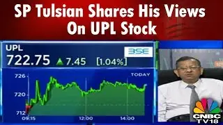 SP Tulsian Shares His Views On UPL Stock | CNBC TV