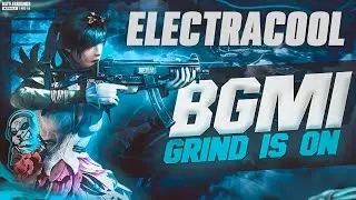 Grinding For Bgis On Live | BGMI LIVE  | ELECTRACOOL GAMING #bgmilive #electracool #bgmi #bgis