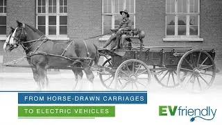 From Horse-Drawn Carriages to Electric Vehicles: Surprising Similarities