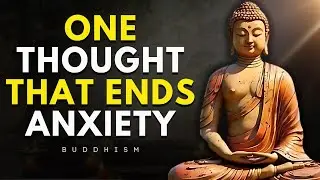 The One Buddhist Thought That Destroys Anxiety — Even After 60 | Buddhism Wisdom
