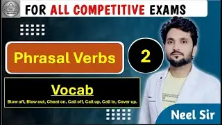 Phrasal Verbs || Vocabulary || Neel Sir || NSA Rankers #vocabulary #ssc #ssccgl #nda #pyq #english