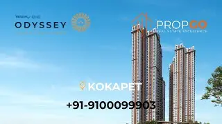 Ramky One Odyssey , Flats, Kokapet, Hyderabad | Contact : +91-9949762000, 9100099903 | #propgo