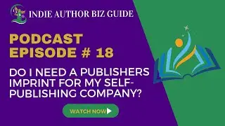 Do I Need a Publisher’s Imprint for my Self-Publishing Company?