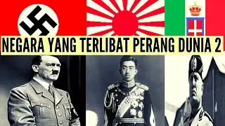 DAFTAR NEGARA YANG TERLIBAT PERANG DUNIA 2