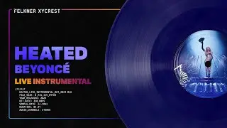 Beyoncé - Heated Renaissance World Tour Live Instrumental Remake