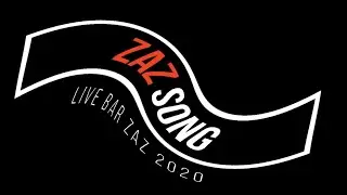 【MV】ZAZ SONG - Live Bar ZAZ Recording -