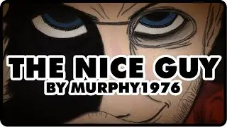 [Tales of Horror] The Nice Guy by Murphy1976