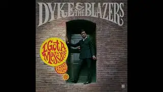Dyke & The Blazers - The Walk (Official Audio)