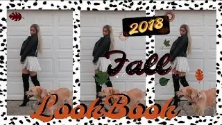 Fall Lookbook 2018🍂 | TajaJayy