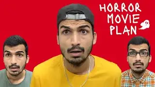 Horror Movie Plan with Friends | Vines | Type of Friends watching Horror Movies | Mr Unlabelled.