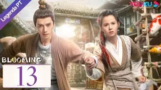 Legenda PT-BR | FLORESC&Ecirc;NCIA EP13 | Fang Yilun/Huang Riying | COM&Eacute;DIA/TRAJE ANTIGO | YOUKU