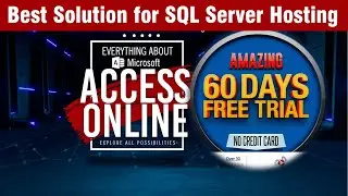 Best Way to Use MS Access Online using MS SQL Hosting