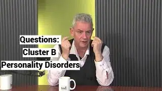 Questions: Cluster B Personality Disorders (Lecture, University of Applied Sciences, Elbląg, Poland)
