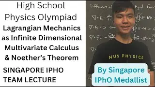 Lagrangian Mechanics as Infinite Dimensional Vector Calculus & Noether's Theorem | SPOT Lecture